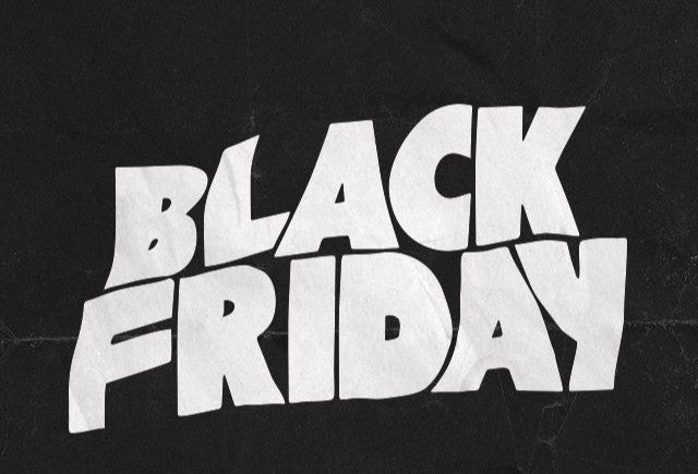 BLACK FRIDAY